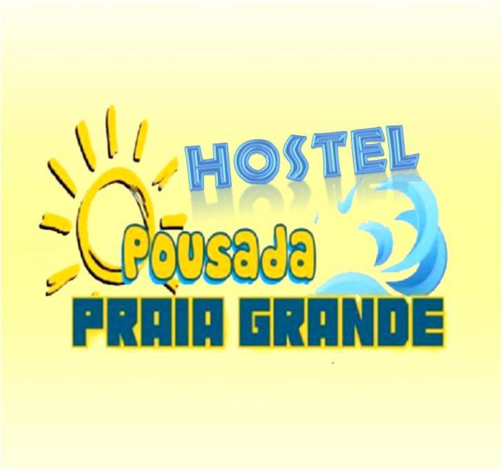 Hostel E Pousada Pg - Vila Tupi Прая-Гранди Экстерьер фото